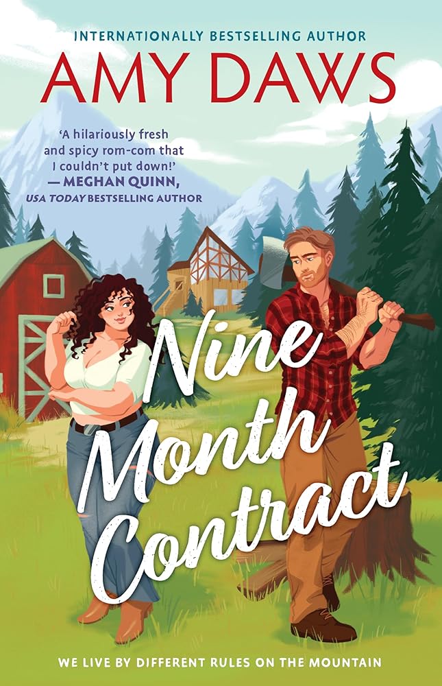 Nine Month Contract: A spicy grumpy/sunshine, small-town rom-com perfect for fans of Meghan Quinn and Tessa Bailey cover image