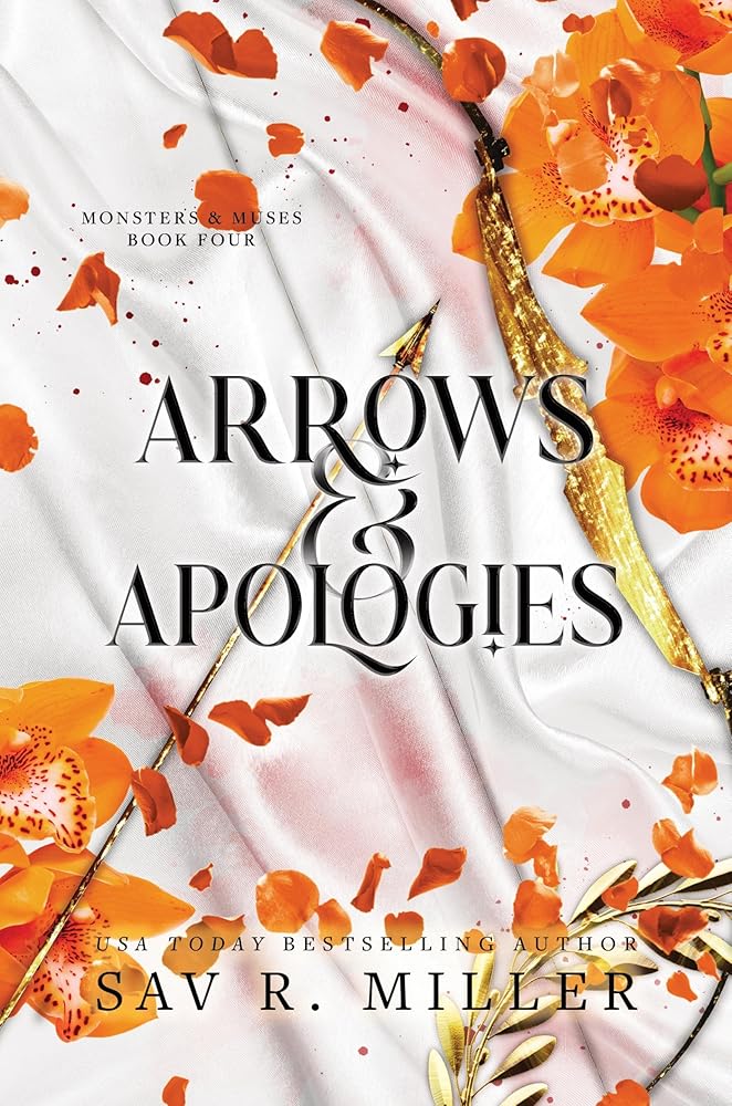 Arrows and Apologies: A Dark and Spicy Romance Inspired By the Apollo and Daphne Myth cover image