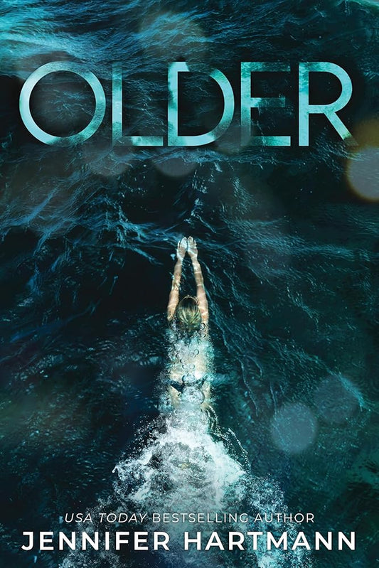 Older: A Forbidden Age Gap Romance from the Author of Still Beating and The Wrong Heart cover image