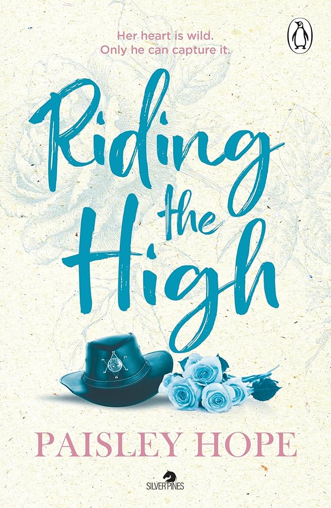 Riding the High: The spicy new small town cowboy romance cover image