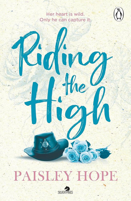 Riding the High: The spicy new small town cowboy romance cover image