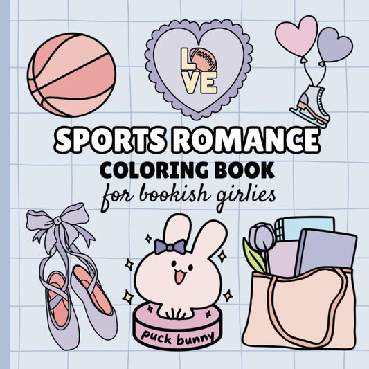 Sports Romance: Coloring Book for Bookish Girlies cover image