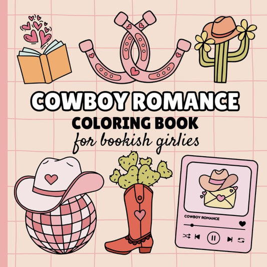 Cowboy Romance: Coloring Book for Bookish Girlies cover image