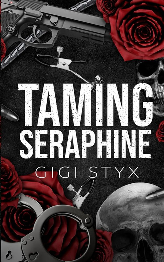 Taming Seraphine (Morally Black) cover image