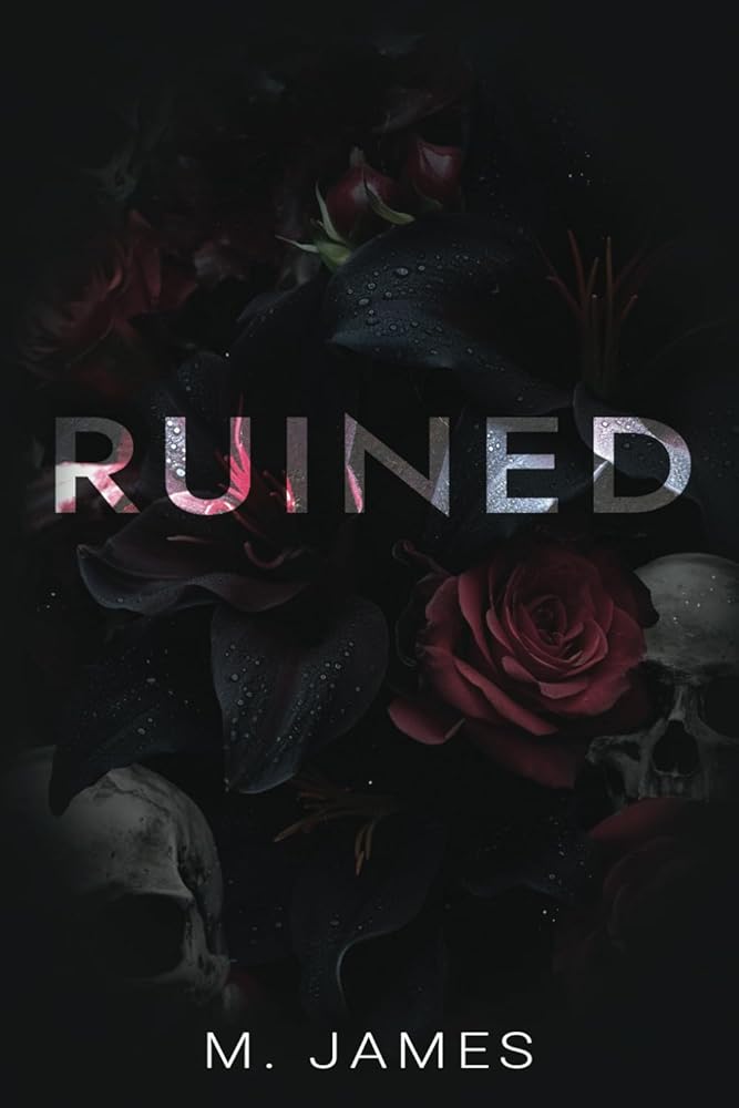 Ruined: A Dark Mafia Enemies To Lovers Standalone Romance cover image